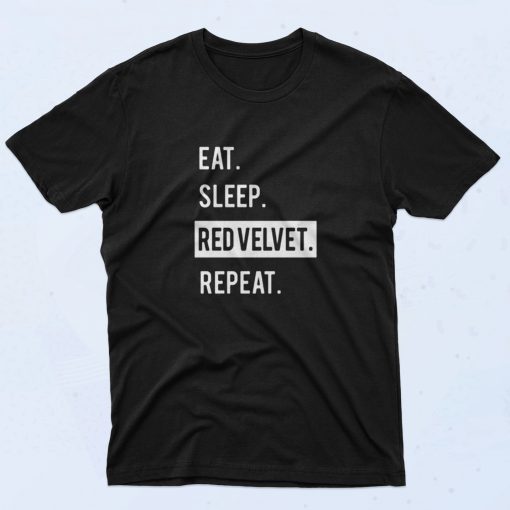 Eat. Sleep. Red Velvet. Repeat. Kpop 90s T Shirt Style