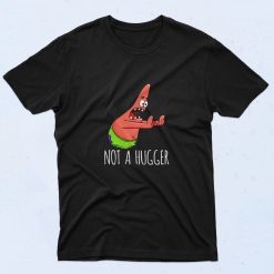 Funny Patrick Not A Hugger 90s T Shirt Style