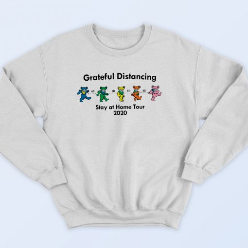 Grateful Distancing Sweatshirt