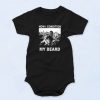 How I Condition My Beard Funny Cute Baby Onesie