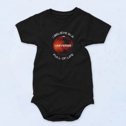 I Believe In A Universe Full Of Life Cute Baby Onesie