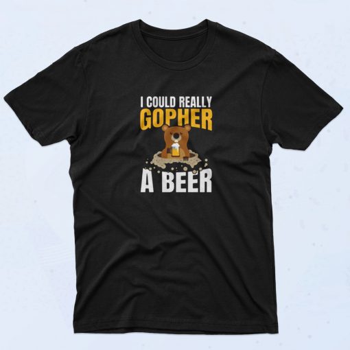 I Could Really Gopher A Beer 90s T Shirt Style