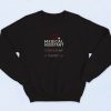 Medical Assistant Cute Enough To Stop Your Heart Skilled Enough To Restart It 90s Sweatshirt Fashion