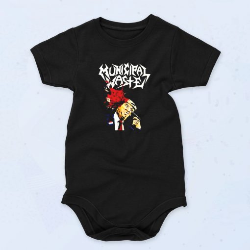 Municipal Waste Dumbtrump Heavy Metal Cute Baby Onesie