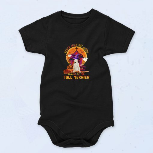 Never Mind The Witch Beware Of The Bull Cute Baby Onesie