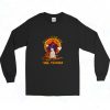 Never Mind The Witch Beware Of The Bull Long Sleeve Shirt Style