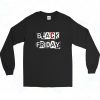 New Official Black Friday Long Sleeve Shirt Style