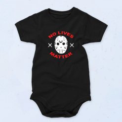 No Lives Matter Jason Vorhees Friday Cute Baby Onesie