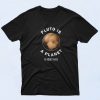 Pluto Is A Planet Fight Me 90s T Shirt Style