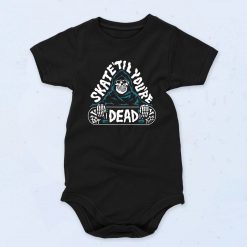 Skate Til Youre Dead Unisex Baby Onesie