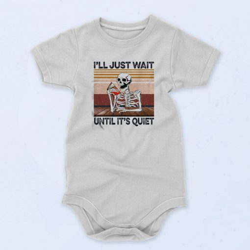 Skeleton Wait Until Quiet Unisex Baby Onesie