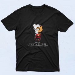 Snoopy And Charlie Brown In Life Its Not Where You Go Its Who You Travel 90s T Shirt Style