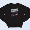 Strange Women Lying In Ponds Distributing Swords 2020 90s Sweatshirt Fashion