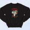 Cousin Eddie Shitters Full Sweatshirt