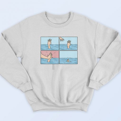 Drowning High Five Sweatshirt