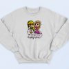 Its Dangerous To Play Alone Sweatshirt