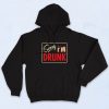 Sorry I'm Drunk Swag Quote Hoodie