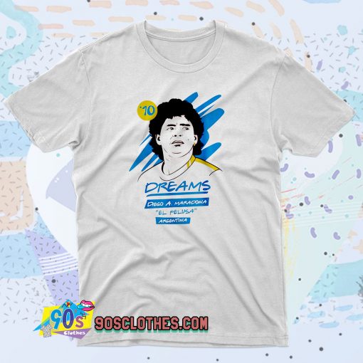 The Legends Argentina Maradona Dreams T Shirt