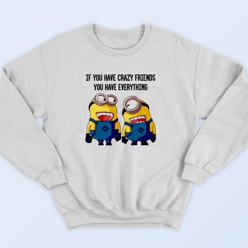 Crazy Friends Minions Sweatshirt