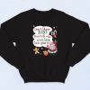 Don't Blame Christmas Sweatshirt