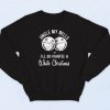 Jingle Bells Guarantee Christmas Sweatshirt