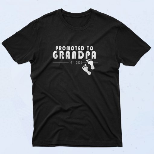 Promoted To Grandpa Quote T Shirt