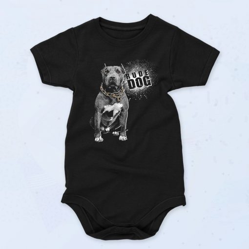 Rude Dog Pitbull Fashionable Baby Onesie