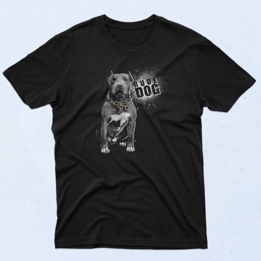 Special of Rude Dog Pitbull T Shirt - 90sclothes.com