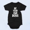 Be Your Own Boss Fashionable Baby Onesie