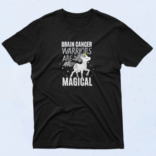 Brain Cancer Warriors Are Magical 90s T Shirt Idea