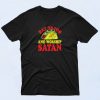 Eat Tacos Worship Satan 90s T Shirt Idea