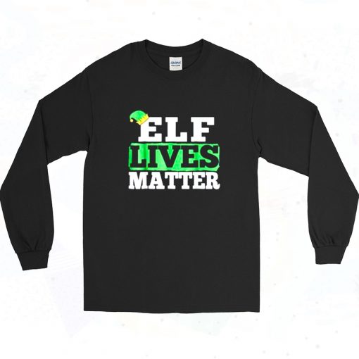 Elf Lives Matter Funny Christmas Long Sleeve Shirt