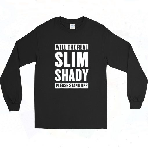 Eminem The Slim Shady Please Stand Up Long Sleeve Shirt