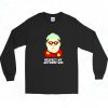 Kim Nuclear Missile Respect My Authoritah Long Sleeve Shirt