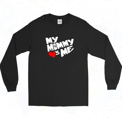 Mommy Valentine's Day Loves Me Vintage 90s Long Sleeve Style