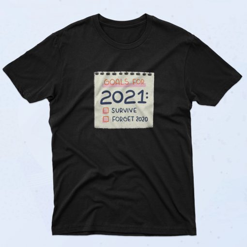 Note Goals for 2021 Poster T Shirt