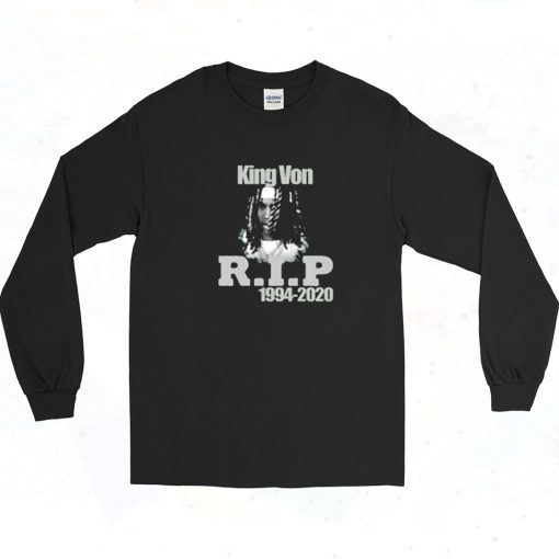 Rip King Von Otf Chicago Rapper Long Sleeve Shirt