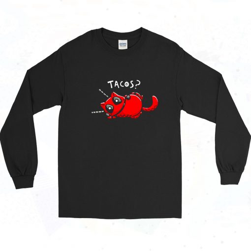 Tacos Funny Deadpool T Shirt Cat Spoof Marvel Comics Long Sleeve Shirt