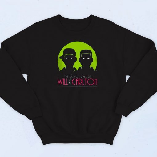 The Adventures Of Will and Carlton Sweatshirt