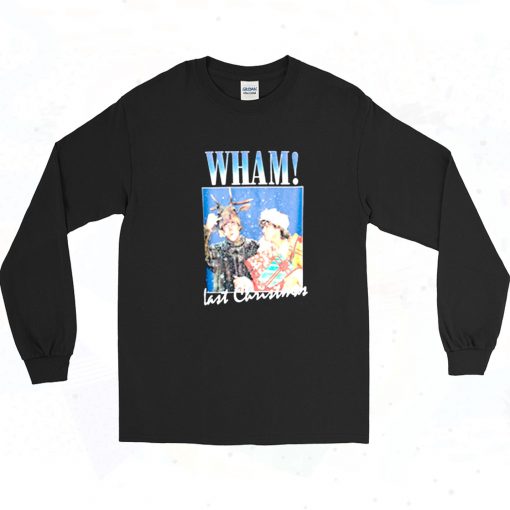 Vintage Last Christmas 1984 Wham Long Sleeve Shirt