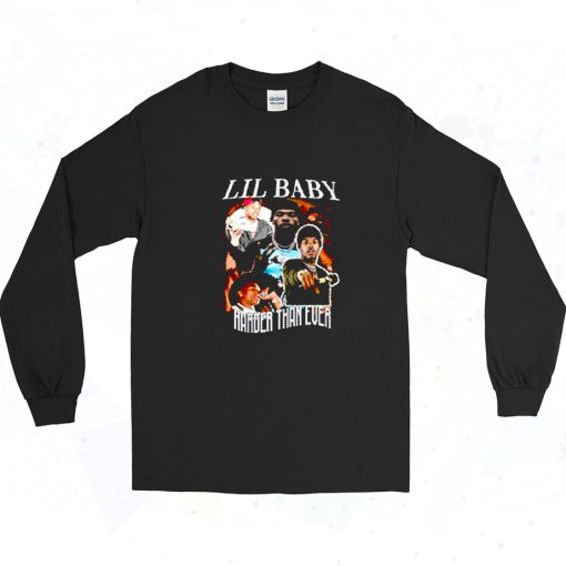 Vintage Lil Baby Hip Hop Harder Than Ever Long Sleeve Shirt