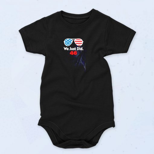 We Just Did 46 Funny Baby Onesie