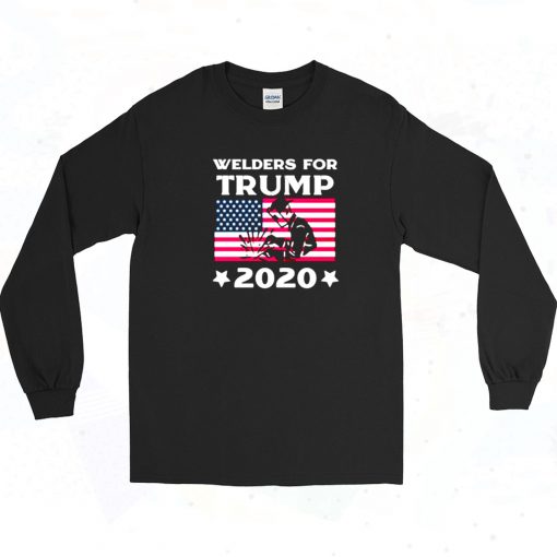 Welders For Trump 2020 Long Sleeve Shirt