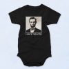 Abraham Abe Lincoln Hate Theatre Fashionable Baby Onesie