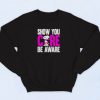 Breast Cancer Awareness Show You Care Be Aware Snoopy Vintage Sweatshirt