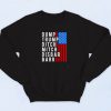 Dump Trump Ditch Mitch Disbar Barr Vintage Sweatshirt