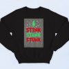 Funny Grinch Christmas Stink Stank Stunk Vintage Sweatshirt