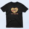 Pizza is my Valentine's Day Funny Gift T Shirt