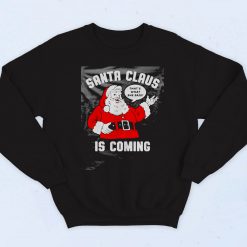 Santa Claus Is Coming Vintage Sweatshirt