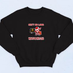 Ups Aint No Laws When Youre Santa Claus Vintage Sweatshirt